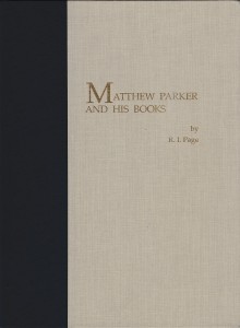 Front cover of 'Matthew Parker and His Books' by R.I. Page (1993), a co-publication of the Research Group on Manuscript Evidence, with photography by Mildred Budny
