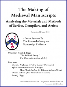 Poster for "Making Medieval Manuscripts" Congress Session (9 May 2013)