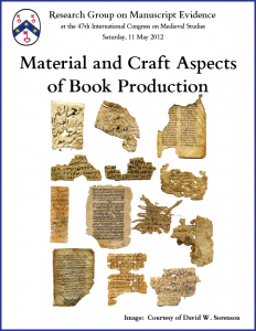 Poster for "Material and Craft Aspects of Book Production" Congress Session (11 May 2013)
