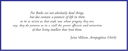 Motto of the Catalogue, a quote by John Milton (1644)
