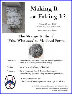 Poster for 'Making It or Faking It?' Session at the 2015 International Congress on Medieval Studies with photography by Ilya V. Sverdlov and layout in RGME Bembino