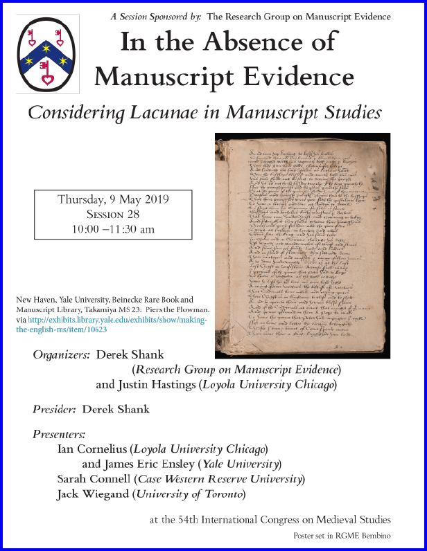 2019 Poster for RGME Session on Manuscript Lacunae at the 54th International Congress on Medieval Studies at Kalamazoo.