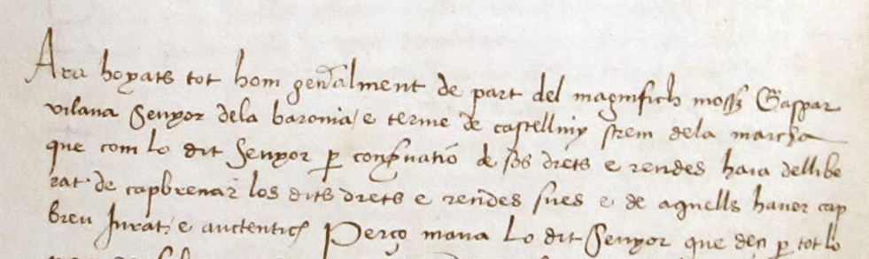 Private Collection, Spanish Castle Cartulary, Folio '1'r: Name in Catalan.