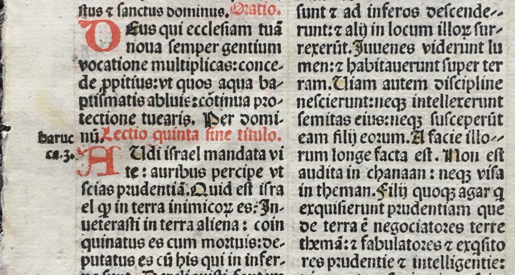 J. S. Wagner Collection, Single Leaf from a Latin Missal containing part of the Mass for Holy Saturday for use in a Carmelite Monastery, printed in 1509 Lucantonio Giunta in Venice. Recto, detail. Reproduced by Permission.