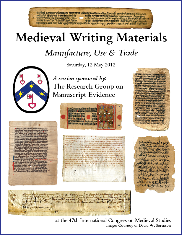 Poster for "Medieval Writing Materials" Congress Session (12 May 2012)