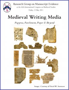 Poster for "Medieval Writing Media" Congress Session (13 May 2011)