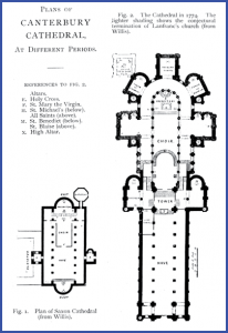 Plans of Canterbury Cathedral at Different Periods: 'Saxon Cathedral' and 'In 1774'. Hartley Withers, 'The Cathedral Church of Canterbury' (1897), page 130.