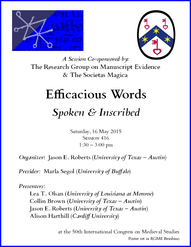 2015 RGME & Societas Magica Sessions Poster 1 'Efficacious Words'                 